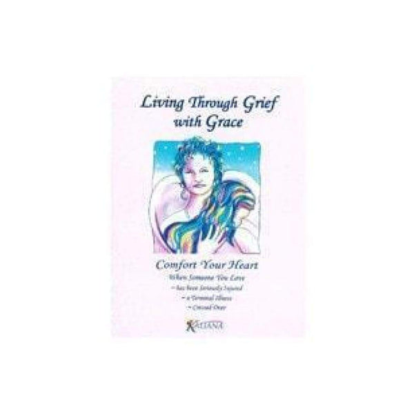 Living Through Grief with Grace (eBook available) - $9.95 (1)