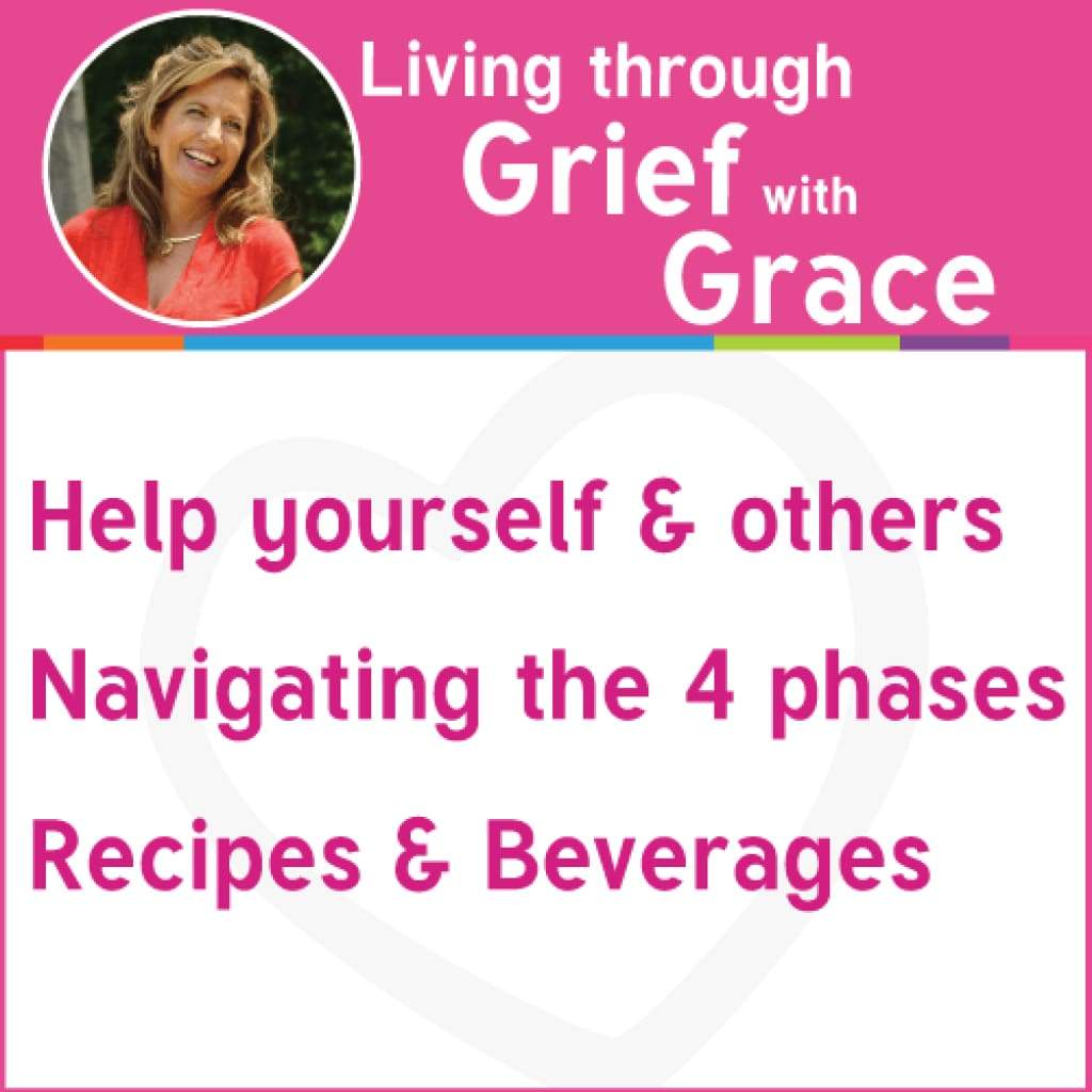 Living Through Grief with Grace (eBook available) - $9.95 (2)